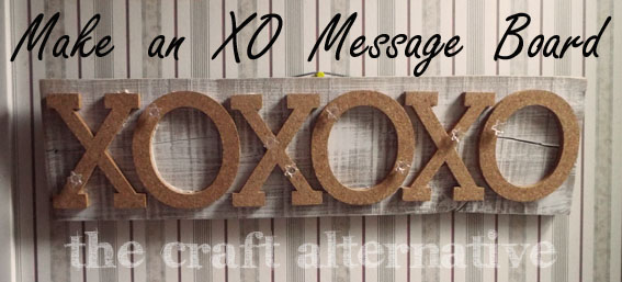 How to Make an XO Message Board_Featured